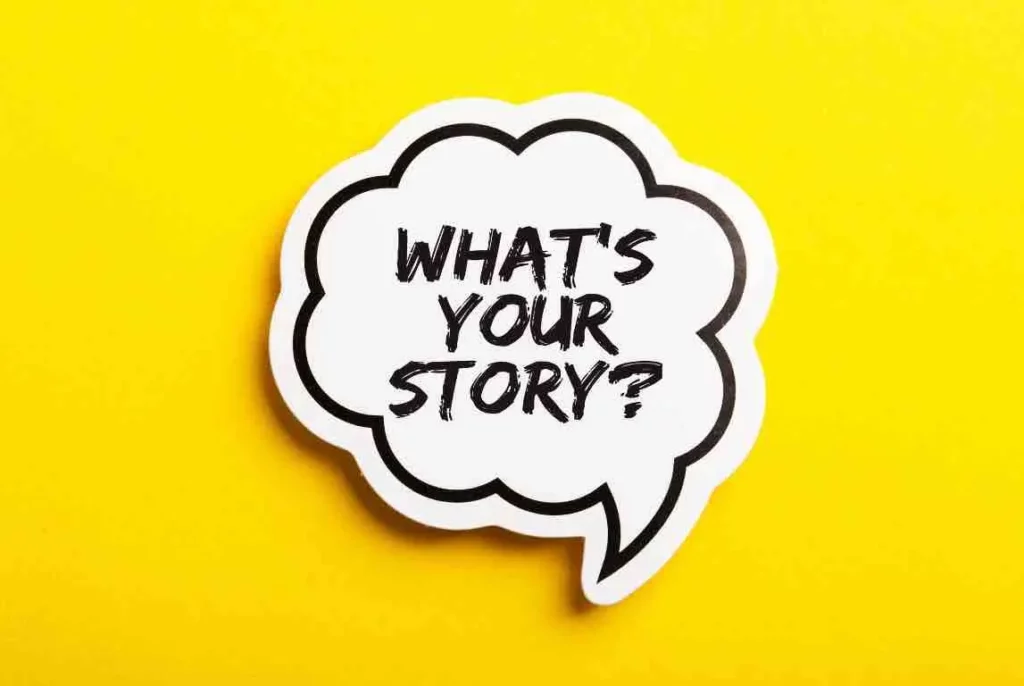 C'est une bulle où il y a écrit "Quelle est ton histoire ?"